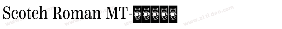 Scotch Roman MT字体转换